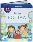 Oppi & Ilo Kuvakirja Tutki pottaa. - Puuhakirjat - WS593836 - 1